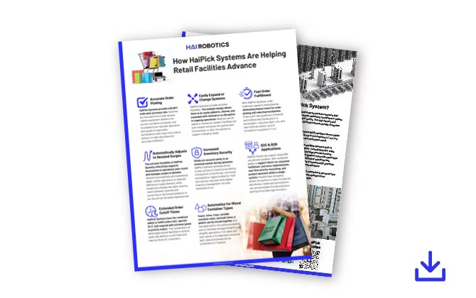 How HaiPick Systems Are Helping Retail Facilities Advance