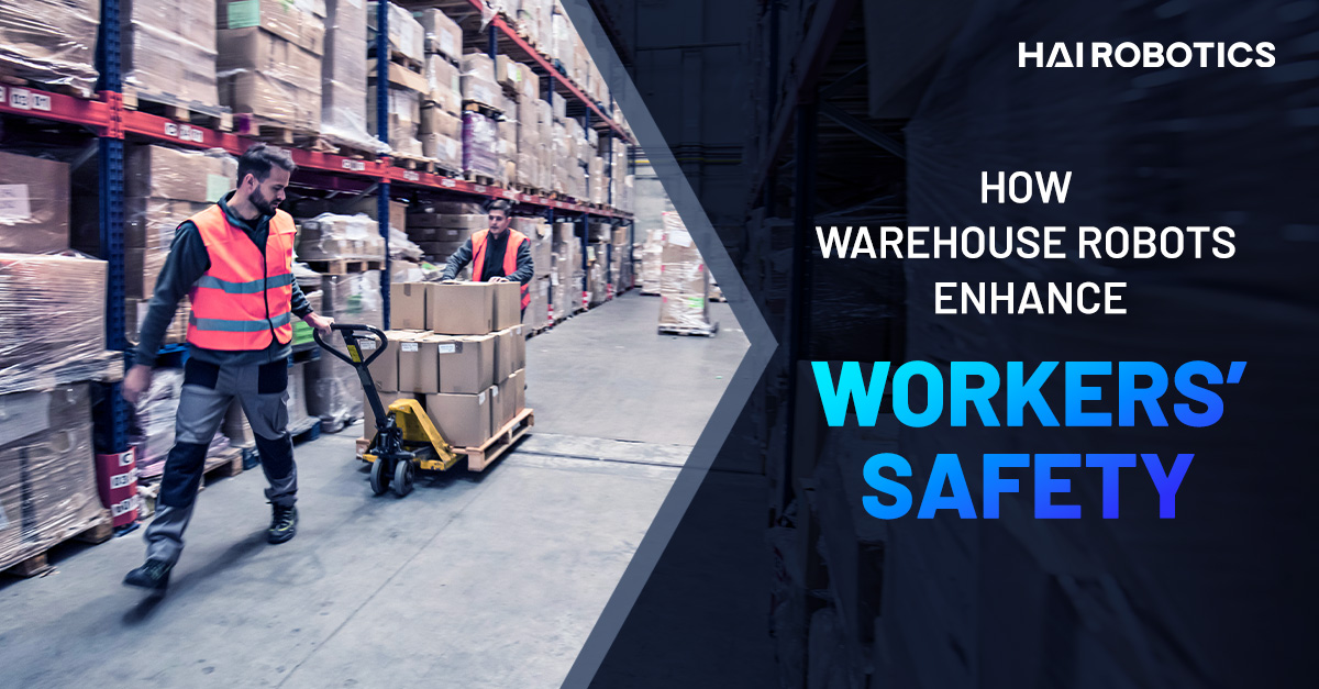 How Warehouse Robots Enhance Workers' Safety