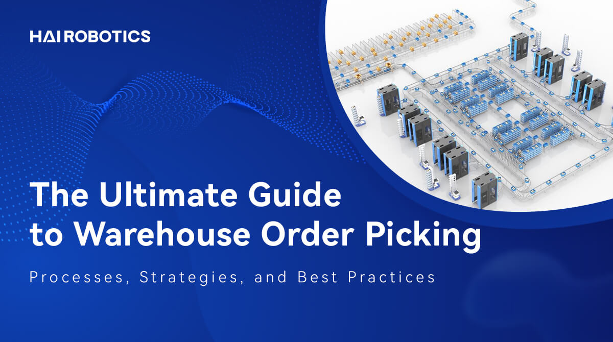 ultimate guide to warehouse order picking